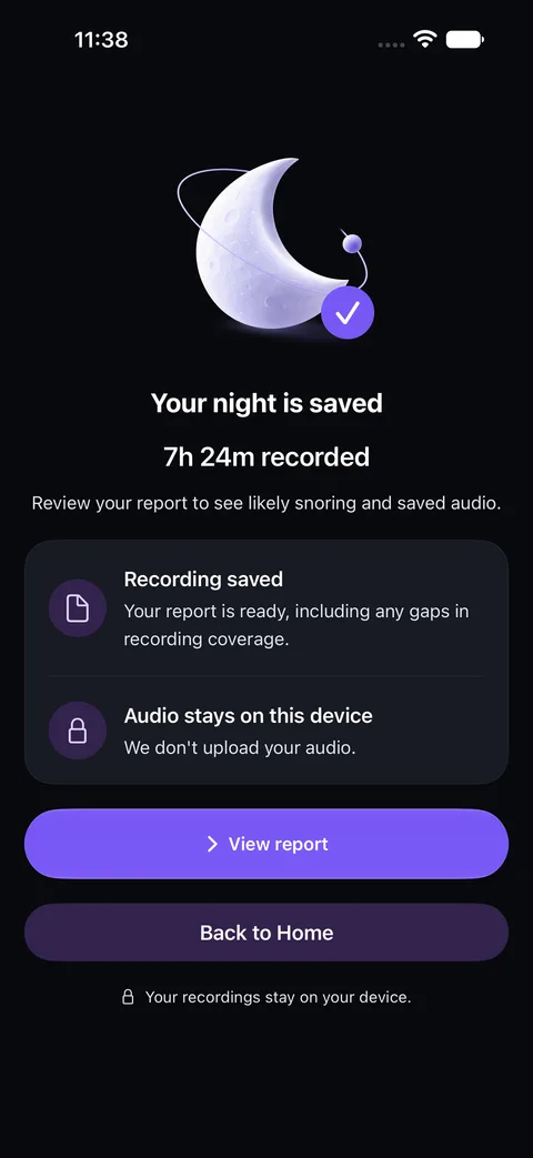 Actual SnoreSense session complete screen confirming the night is saved and audio stays on the device